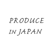 PRODUCE IN JAPAN